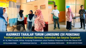 Kadinkes Takalar Turun Langsung Cek Kebersihan dan Sarana Prasarana Puskesmas Kadinkes Takalar Turun Langsung Cek Kebersihan dan Sarana Prasarana Puskesmas
